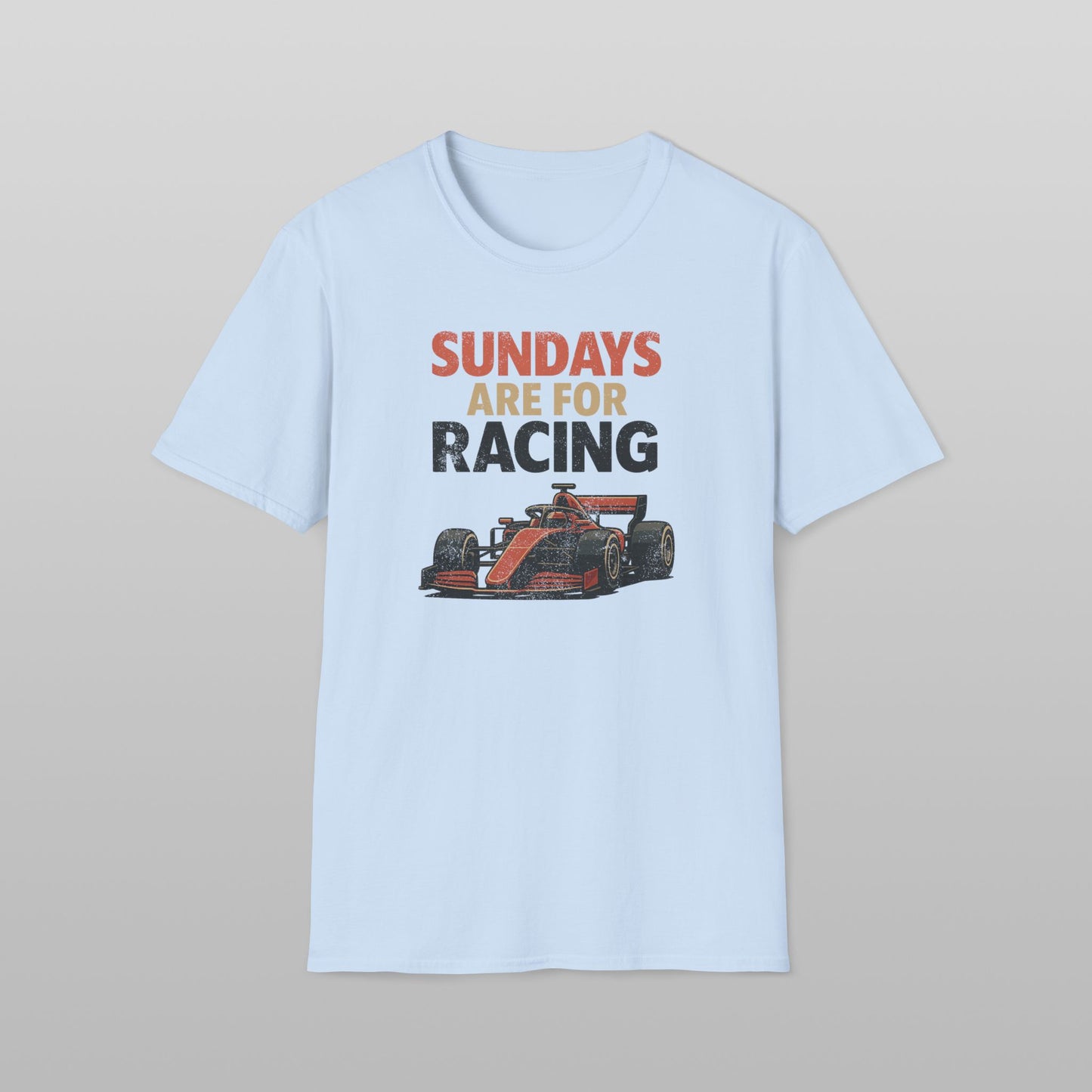 Sundays Are for Racing Formula 1 T-Shirt