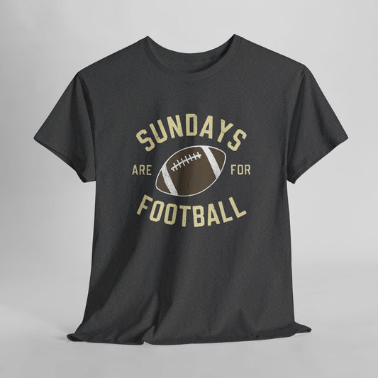 Sundays are for Football T-Shirt