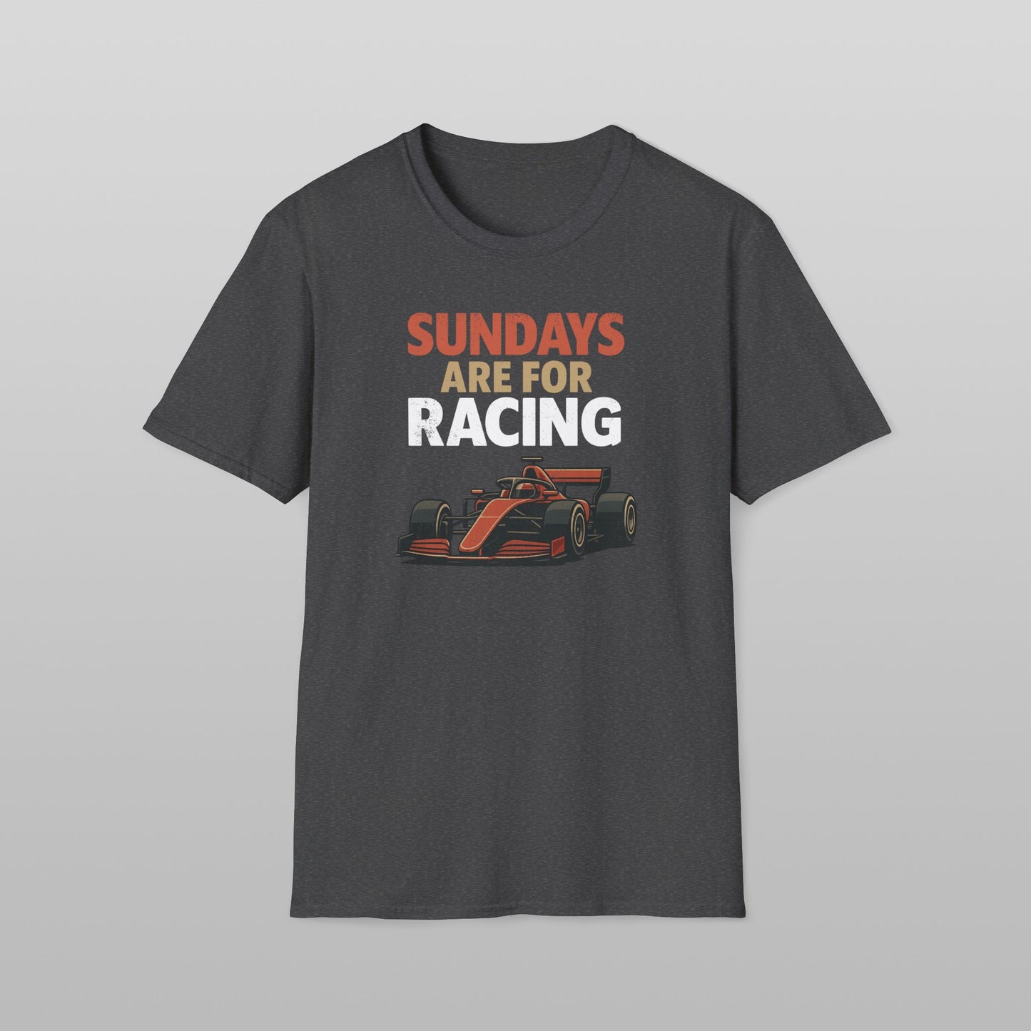 Sundays Are for Racing Formula 1 T-Shirt
