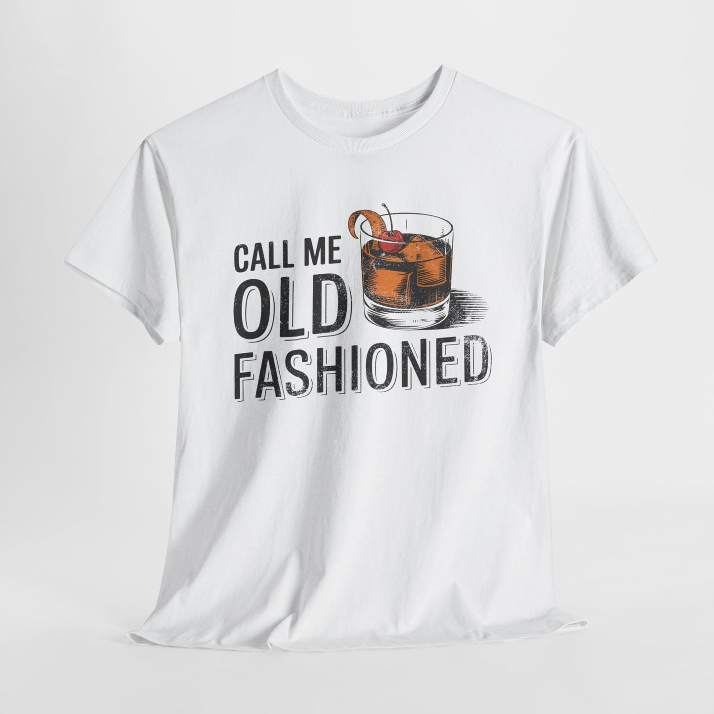 Old Fashioned T-Shirt