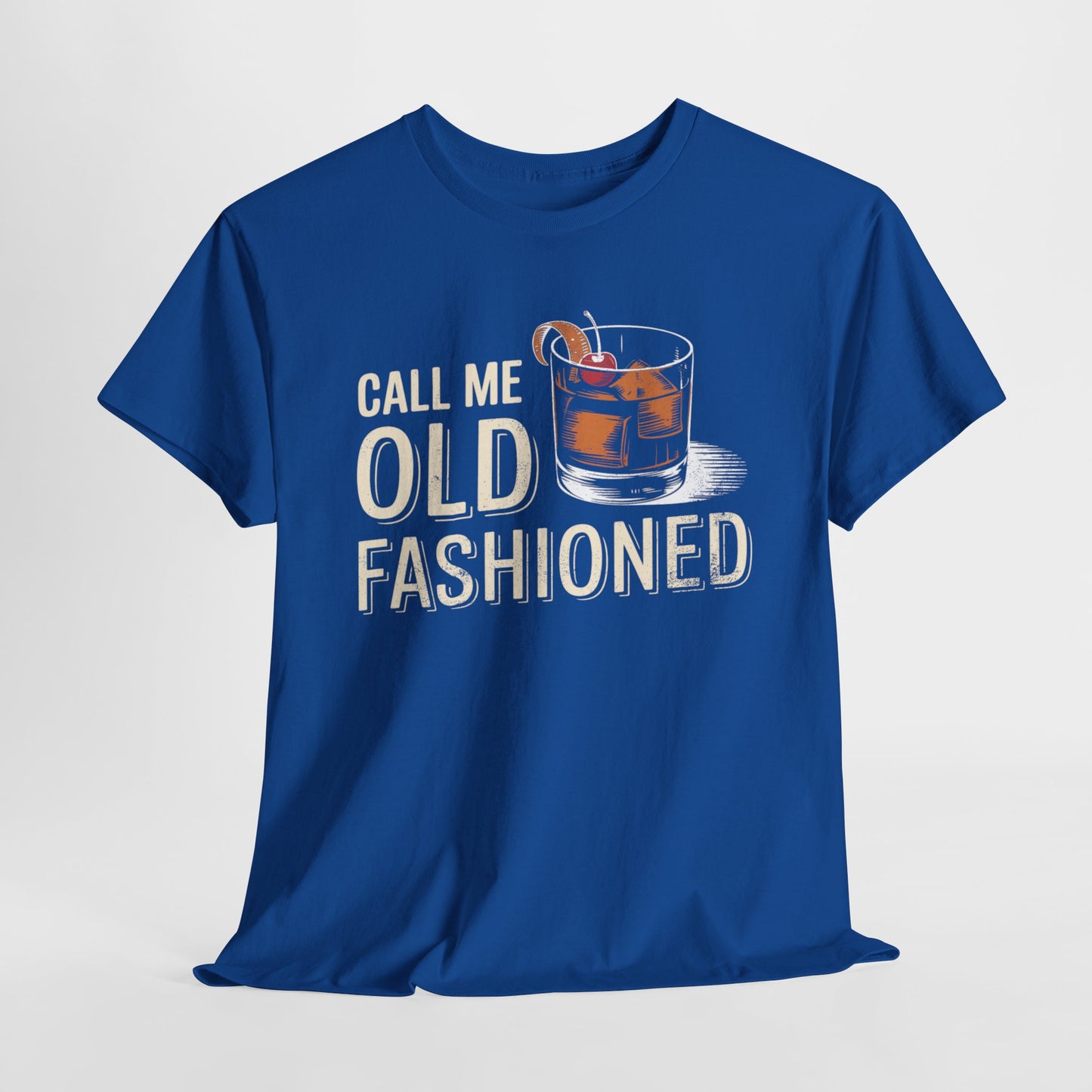 Old Fashioned T-Shirt