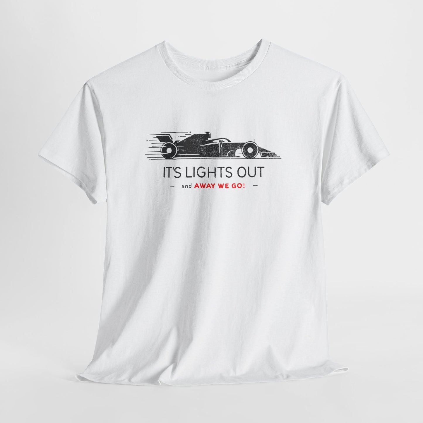 'Lights Out and Away We Go' T-Shirt