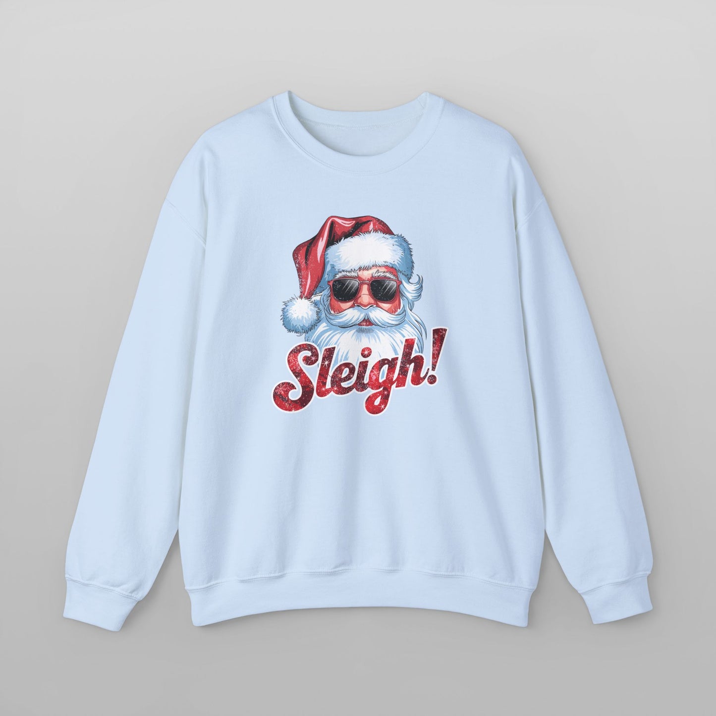Santa 'Sleigh' Christmas Sweatshirt