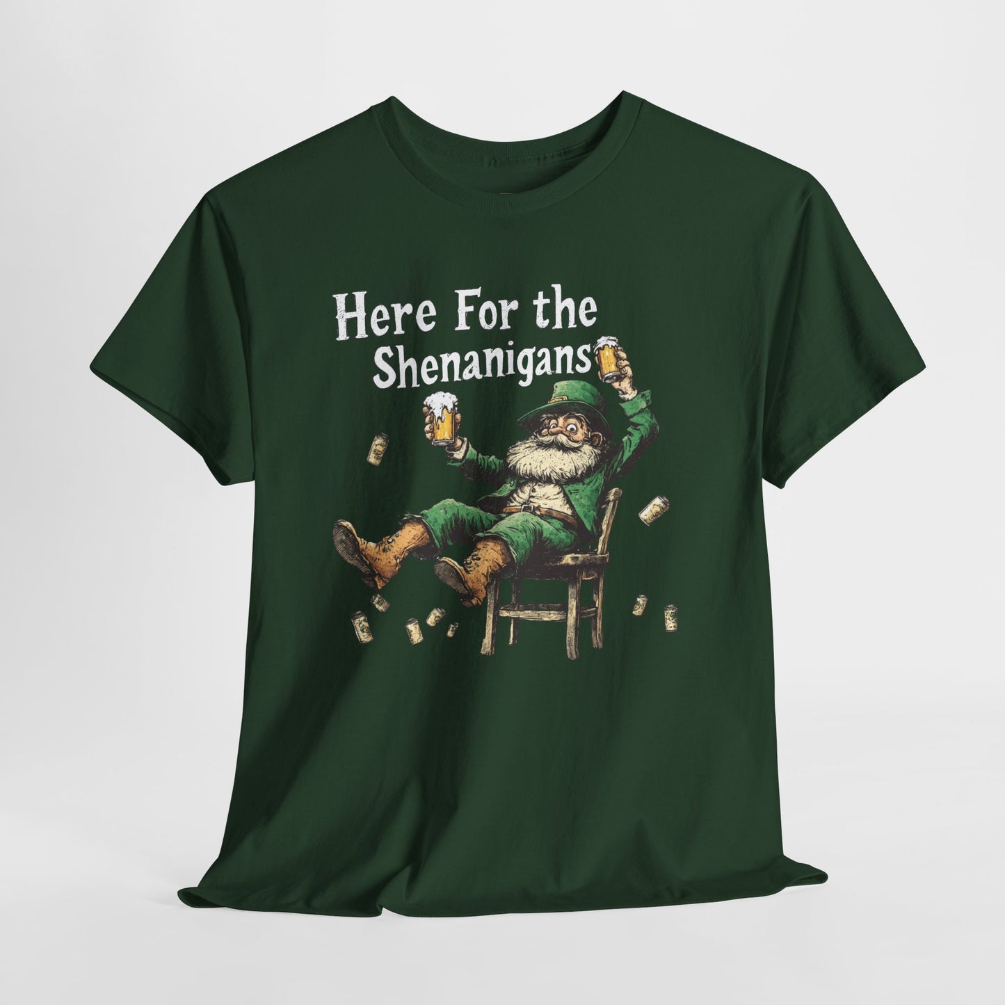 Here for the Shenanigans T-Shirt